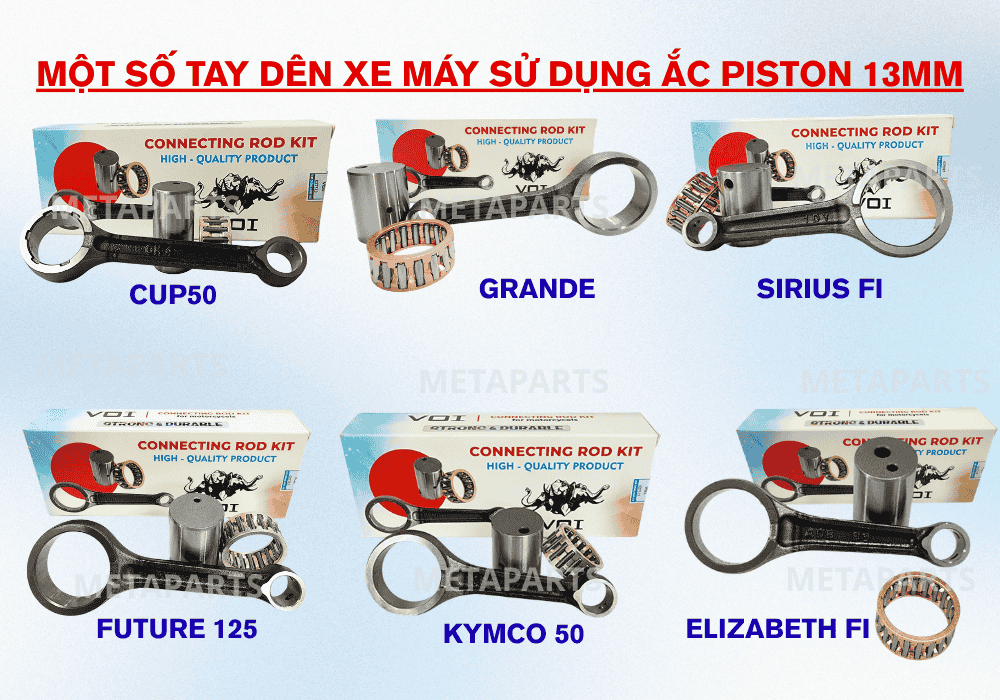 Tổng hợp các mẫu tay dên dùng ắc piston 13 mm